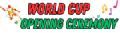 World Cup Opening Ceremony